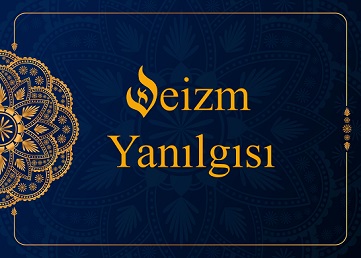 Deizm Yanılgısı